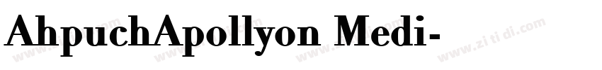 AhpuchApollyon Medi字体转换